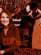 Wendy Carlos, Morton Subotnick